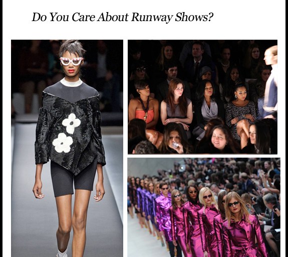 Fashion Discussion: Do You Care About Runway Shows?