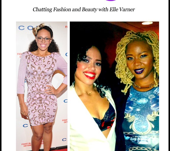 Claire’s Life: Chatting Fashion and Beauty with Elle Varner