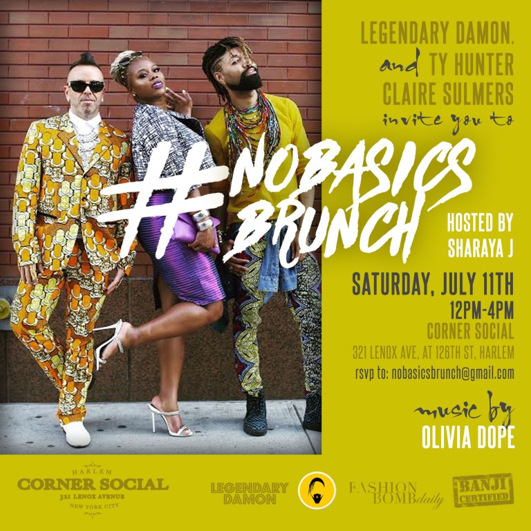 This Saturday, July 11th! Join us for the No Basics Brunch at Corner Social