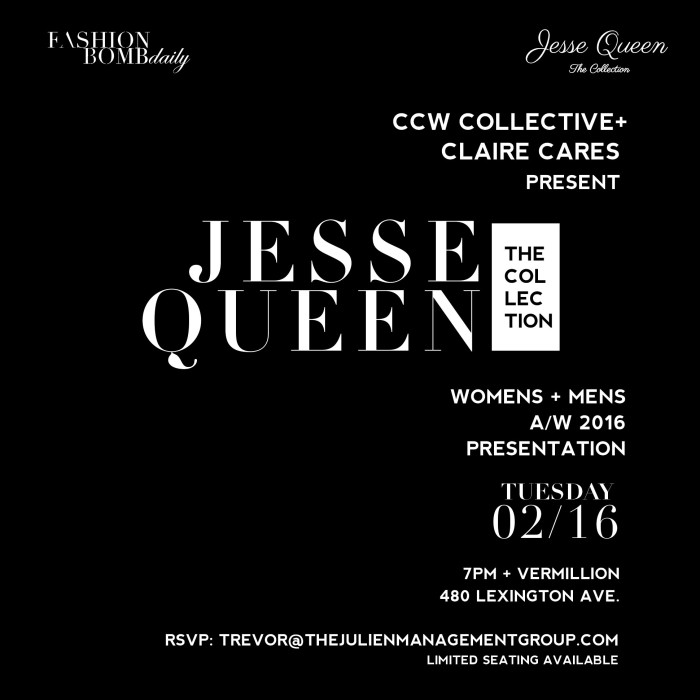 February 16th New York Event Alert: CCW Collective and Claire Cares Presents the Jesse Queen Collection