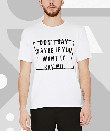 Fashion Discussion: Forever 21’s  ‘Don’t Say Maybe If You Want To Say No’ Shirt