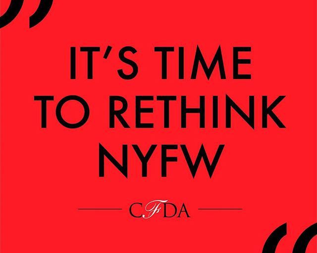 The CFDA on the Future of New York Fashion Week: Is #NYFW Really Necessary?