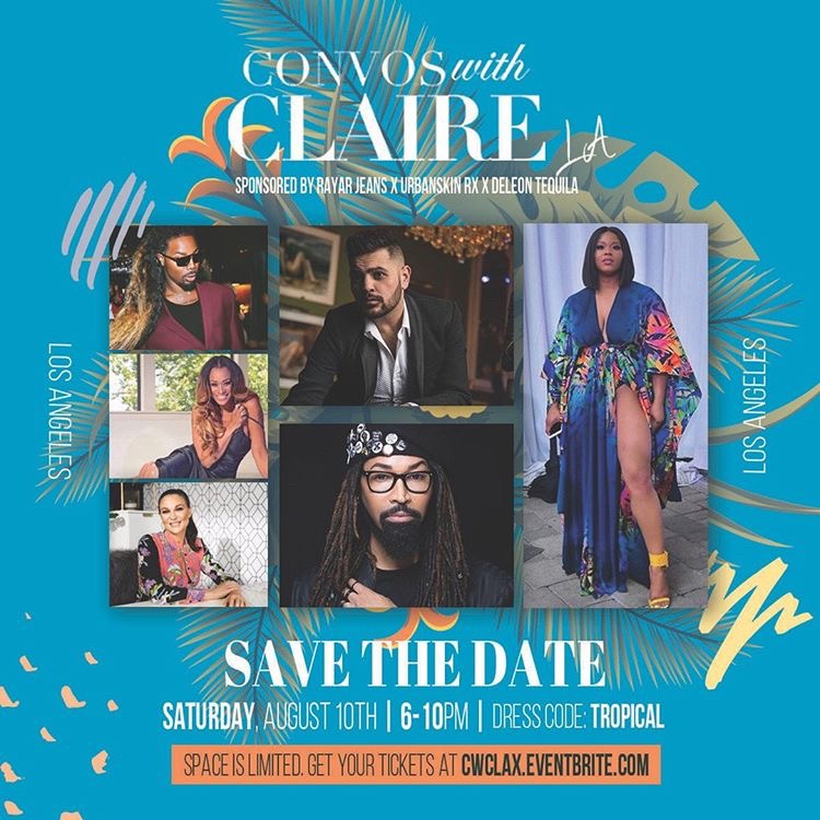 Convos with Claire Is Coming to LA! Save the Date for Saturday, August 10th at Room Service at Beverly Center!