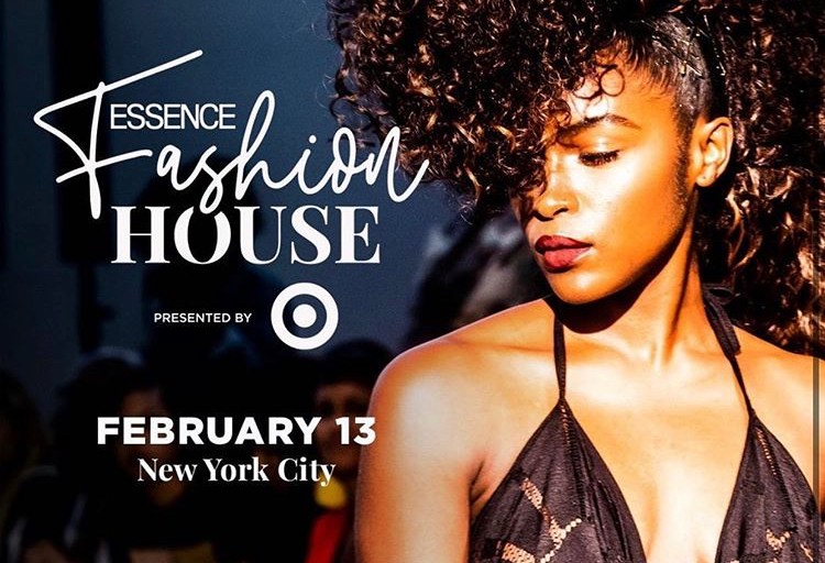 Save the Date: Essence’s Fashion House February 13th in NYC