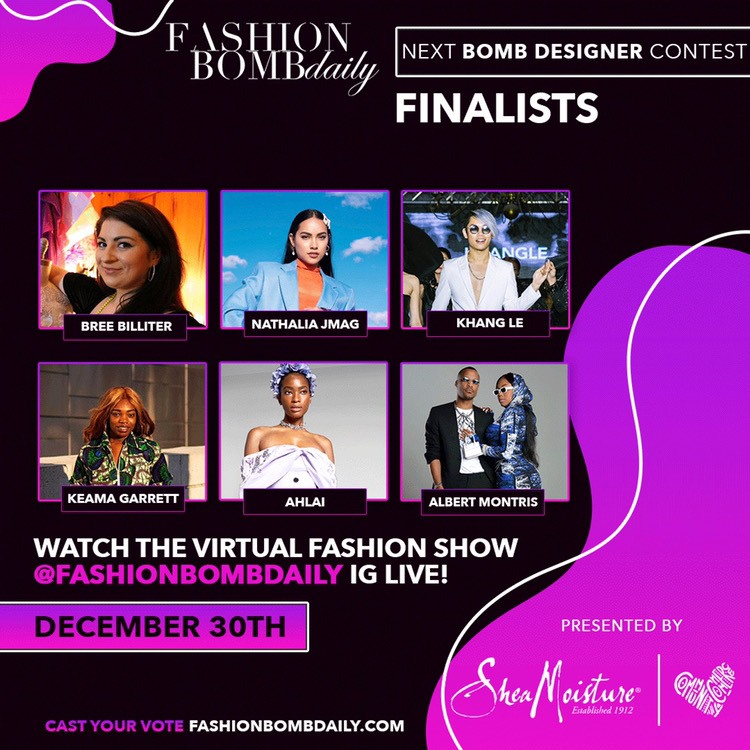 Meet the Contestants for BeautyLifeFun x Shea Moisture’s Next Bomb Designer Contest:  Khang Le, Keama Garrett, Albert Montris, and More!