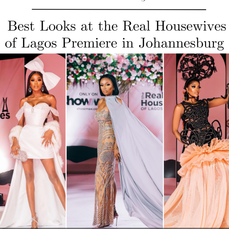 The Best Looks at the Real Housewives of Lagos Premiere in Johannesburg + Everything We Know from Episode 1 (Spoiler Alert)