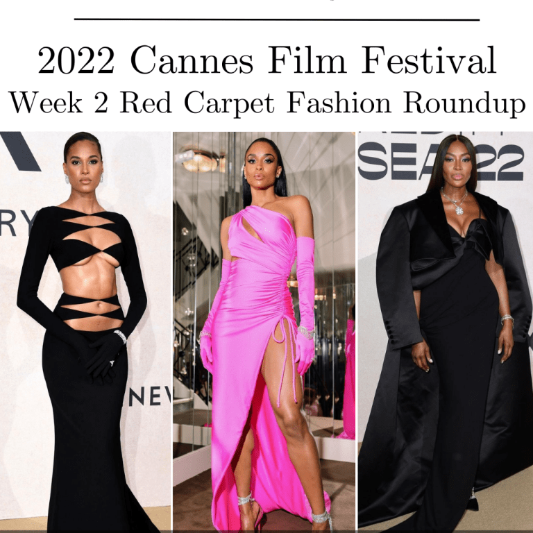 2022 Cannes Film Festival Week 2 Fashion Roundup: The Best Attire to Hit the Red Carpet and amfAR Gala as worn by Cindy Bruna in Monot, Naomi Campbell in Valentino, Ciara in Dundas and More!