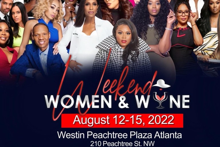 RSVP Today! Atlanta’s Women and Wine Weekend August 12-15th!