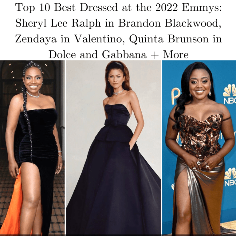 Top 10 Looks at the 2022 Emmys: Sheryl Lee Ralph in Brandon Blackwood, Zendaya in Valentino, Quinta Brunson in Dolce and Gabbana + More