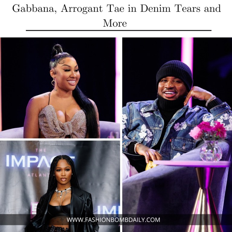 First Look at The Impact Atlanta on BET+ Reunion Style with Ari Fletcher in Area, Dess Dior in Dolce & Gabbana, Arrogant Tae in Denim Tears and More
