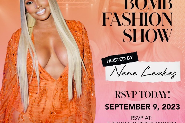 Nene Leakes Is the Host of the Bomb Fashion Show! RSVP Today + Read More About What You Can Expect on Saturday, September 9th