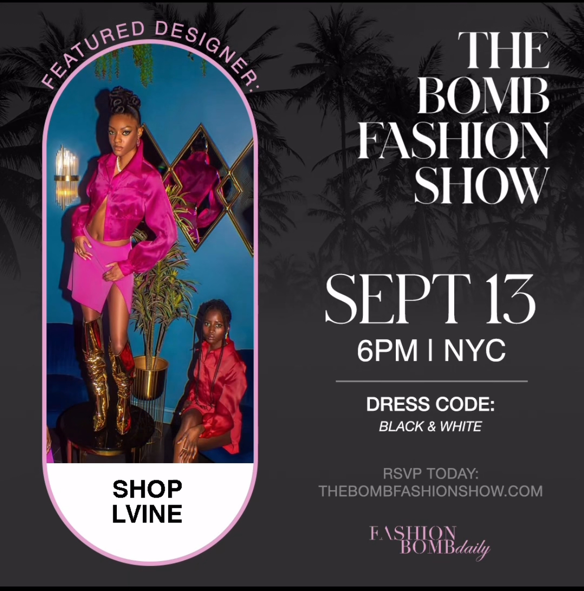 The Bomb Fashion Show 2025 Shop L VINE 7