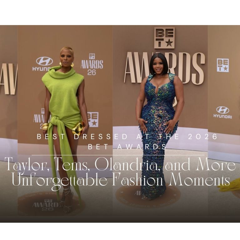 Best Dressed at the 2026 BET Awards: Teyana Taylor, Olandria, Tems, and More Deliver Unforgettable Fashion Moments