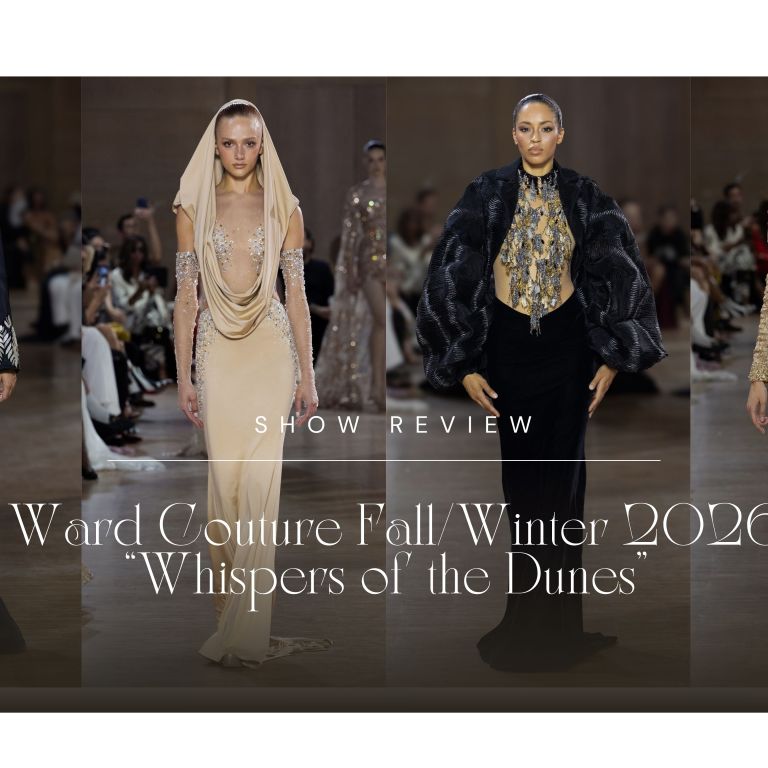 Show Review: Tony Ward Couture Fall/Winter 2026/27 “Whispers of the Dunes”