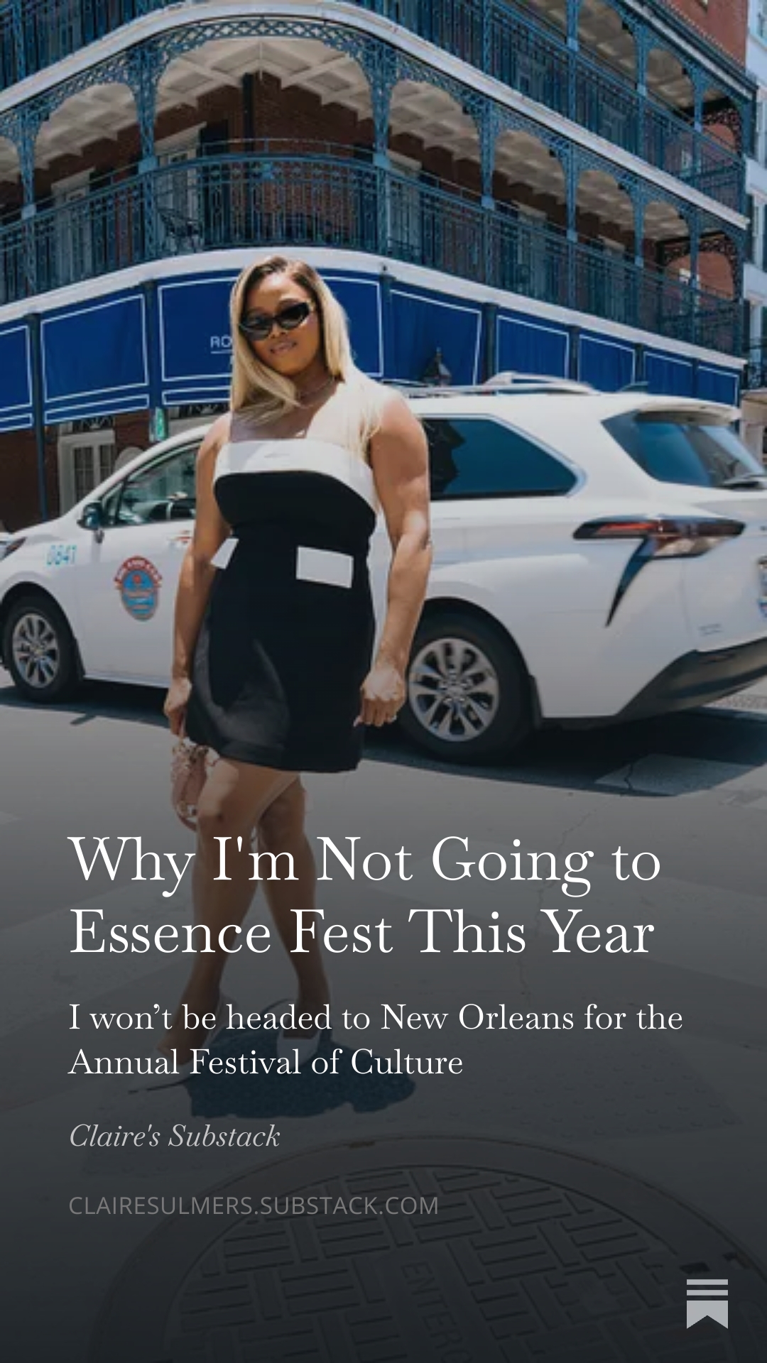 8 Why Im Not Going To Essence Fest ClaireSulmersSubStackcom