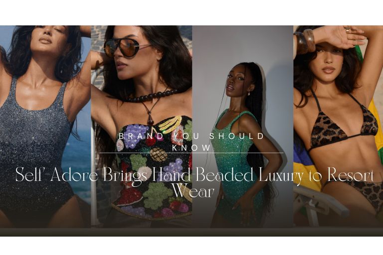 Brand You Should Know: Self-Adore Brings Hand-Beaded Luxury to Resort Wear